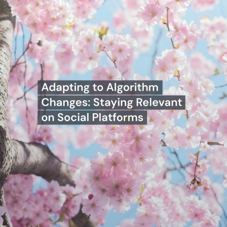 Adapting to Algorithm Changes: Staying Relevant on Social Platforms